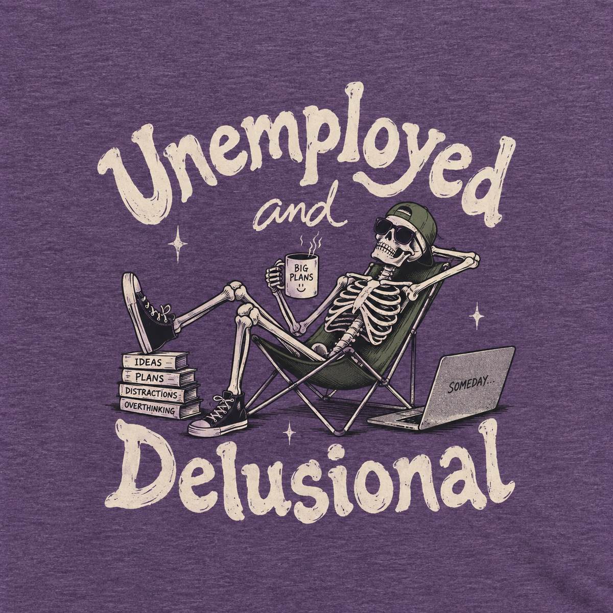 Unisex Delusional t shirt.